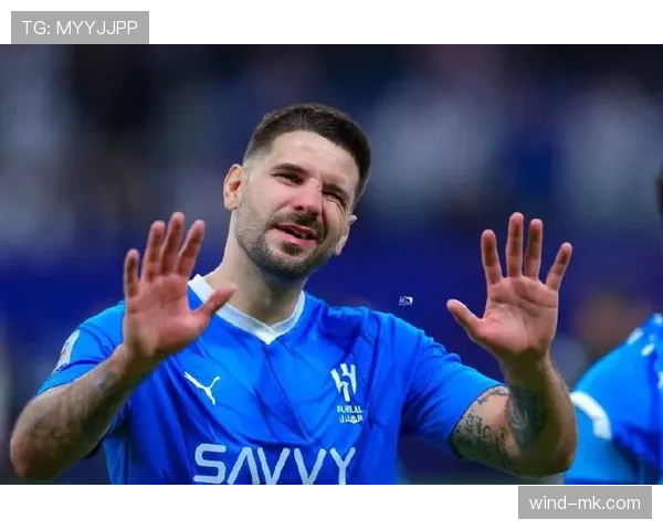 米特罗维奇闪耀利雅得新月，关键表现助球队再创佳绩